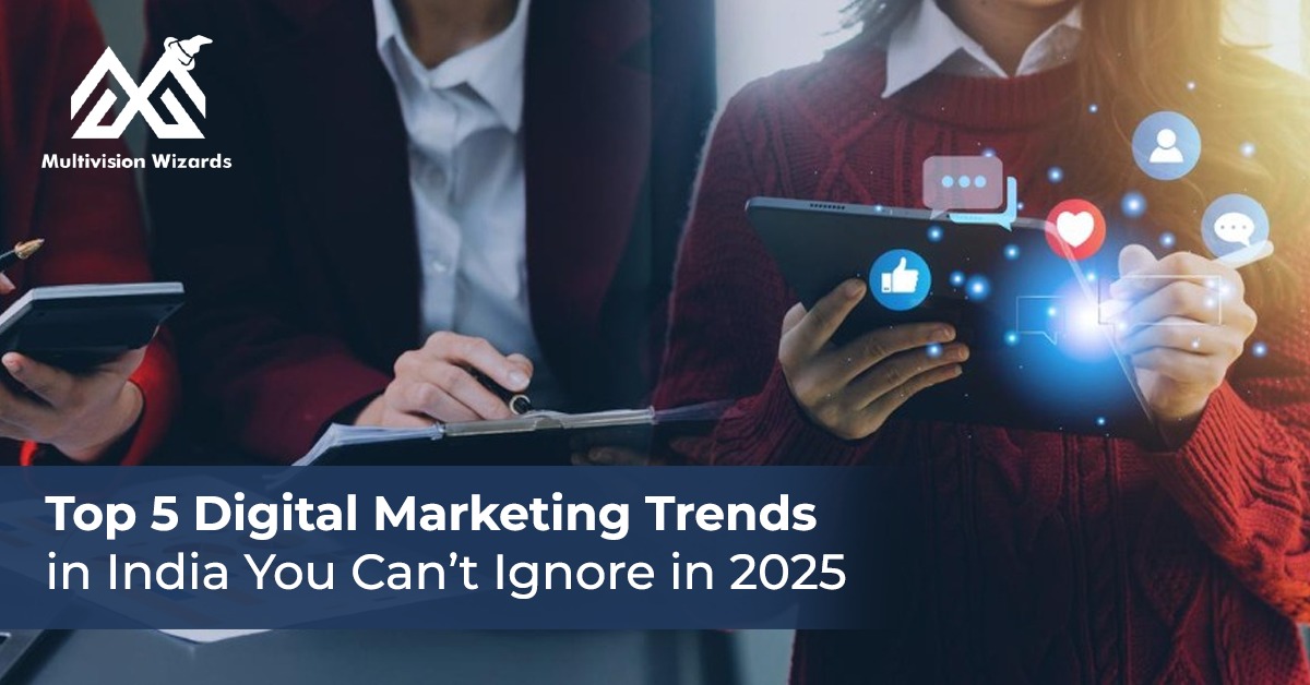 Digital Marketing Trends in India